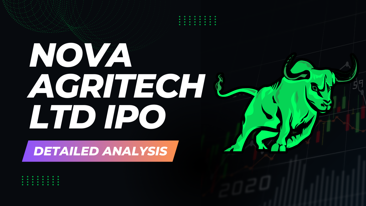 Nova AgriTech LTD IPO | In-depth Analysis